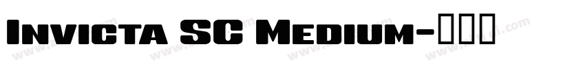 Invicta SC Medium字体转换